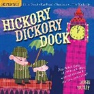 Amy Pixton, Pixton Amy, Jonas Sickler, Workman Publishing (COR), Jonas Sickler, Amy Pixton - Indestructibles Hickory Dickory Dock