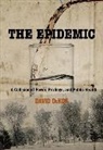 David DeKok, Dekok David - Epidemic