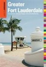 Caroline Sieg, Steve Winston - Insiders' Guide(r) to Greater Fort Lauderdale