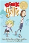 Kate DiCamillo, Kate/ McGhee DiCamillo, Tony Fucile, Alison Mcghee, Tony Fucile - Bink and Gollie