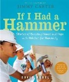 Jimmy Carter, David Rubel, David/ Carter Rubel, Various - If I Had a Hammer