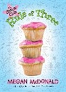 Megan McDonald - The Sisters Club: Rule of Three