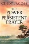 Cindy Jacobs - The Power of Persistent Prayer