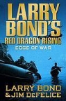 Larry Bond, Larry/ DeFelice Bond, Jim DeFelice - Edge of War