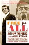 Joseph Papp, Kenneth Turan, Kenneth/ Papp Turan - Free for All
