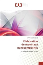 Stephane Bruzaud, Bruzaud-s - Elaboration de materiaux