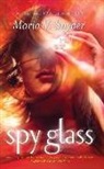 Maria V. Snyder - Spy Glass