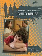 Julie Gerrits, Sydney Newton - Child Abuse
