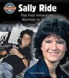 Tom Riddolls - Sally Ride: The First American Woman in Space