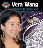 Diane Dakers - Vera Wang: A Passion for Bridal and Lifestyle Design