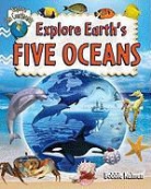 Bobbie Kalman - Explore Earth's Five Oceans