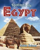 Bobbie Kalman - Spotlight on Egypt