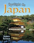 Bobbie Kalman - Spotlight on Japan