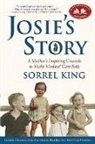 Sorrel King, Sorrel King - Josie''s Story