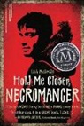 Lish McBride - Hold Me Closer, Necromancer