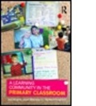 Janet Alleman, Janet (Michigan State University Alleman, Alleman Janet, Jere Brophy, Jere (Michigan State University Brophy, Brophy Jere... - Learning Community in Primary Grade Clas