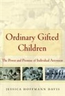 Jessica Hoffmann Davis - Ordinary Gifted Children