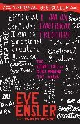 Eve Ensler - I Am an Emotional Creature - The Secret Life of Girls Around the World