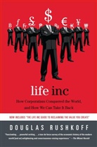 Douglas Rushkoff - Life Inc.