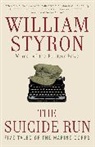 William Styron - The Suicide Run