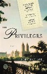 Jonathan Dee - The Privileges