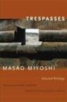 Masao Miyoshi, Eric Cazdyn - Trespasses