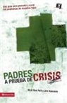Jim Hancock, MR Jim Hancock, Rich Van Pelt, Rich Van Pelt - Padres a prueba de crisis
