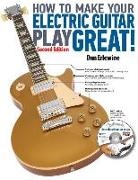 Dan Erlewine, Dan Erlwine - How to Make Your Electric Guitar Play Great