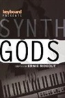 Ernie Rideout, Ernie (EDT) Rideout, RIDEOUT ERNIE, Ernie Rideout - SYNTH GODS
