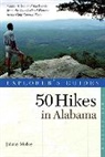Johnny Molloy - Explorer's Guide 50 Hikes in Alabama
