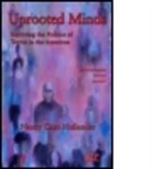 Nancy Caro Hollander, Nancy Caro (member and faculty Hollander, Hollander Nancy Caro - Uprooted Minds