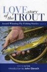 Joe Healy, Joe Healy - Love Story of the Trout