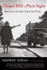 Daphne Athas - Chapel Hill in Plain Sight