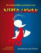 Herman van Veen, Hans Bacher, Harald Siepermann, Herald Siepermann, Roger Hendriks - De wonderlijke avonturen van Alfred Jodocus Kwak