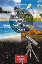 Neale Monks - Go-To Telescopes Under Suburban Skies