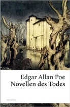 Edgar  Allan Poe, John Jac Vrieslander, John J. Vrieslander, John Jac Vrieslander - Novellen des Todes