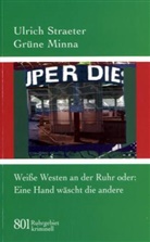 Ulrich Straeter - Grüne Minna