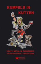Christian Krumm, Holger Schmenk - Kumpels in Kutten 1