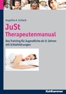 Christina Claudi Liddle, Christina Claudia Liddle, Angelika Schlarb, Angelika A Schlarb, Angelika A. Schlarb, Velt - JuSt - Therapeutenmanual