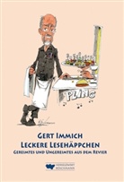 Gert Immich, Michael Hüter, Monika Buschey - Leckere Lesehäppchen