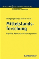 Becke, Wolfgang Becker, Ulrich, Patrick Ulrich - Mittelstandsforschung