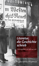 Hans-Jürgen Bömelburg, Raimund Borgmeier, Bösc, Willem van Duijn, Willem van Duijn, Dirk van Laak... - Literatur, die Geschichte schrieb