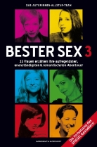 Das Autorinnen-Allstar-Team, Das Autorinnen-Allstar-Team - Bester Sex 3