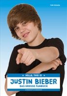 Justin Bieber, Tori Kosara, Chas Newkey-Burden, Thorsten Wortmann - Hello, this is Justin Bieber