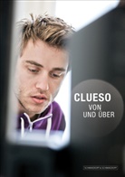 Clueso, Clueso - Clueso - Von und Über