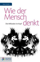 Beate Handler - Wie der Mensch denkt