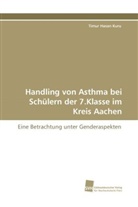 Timur Hasan Kuru - Handling von Asthma bei Schülern der 7.Klasse im Kreis Aachen
