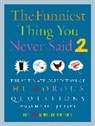 Jarski, Rosemarie Jarski - Funniest Thing You Never Said 2
