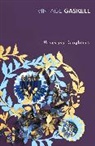 Elizabeth Gaskell, Elizabeth Cleghorn Gaskell - Wives and Daughters