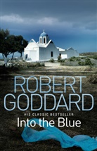 Robert Goddard, Robert Goddart - Into the Blue
